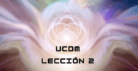 Imagen ilustrativa de la Lección 2 de Un Curso de Milagros, representando la percepción abierta y sin juicios